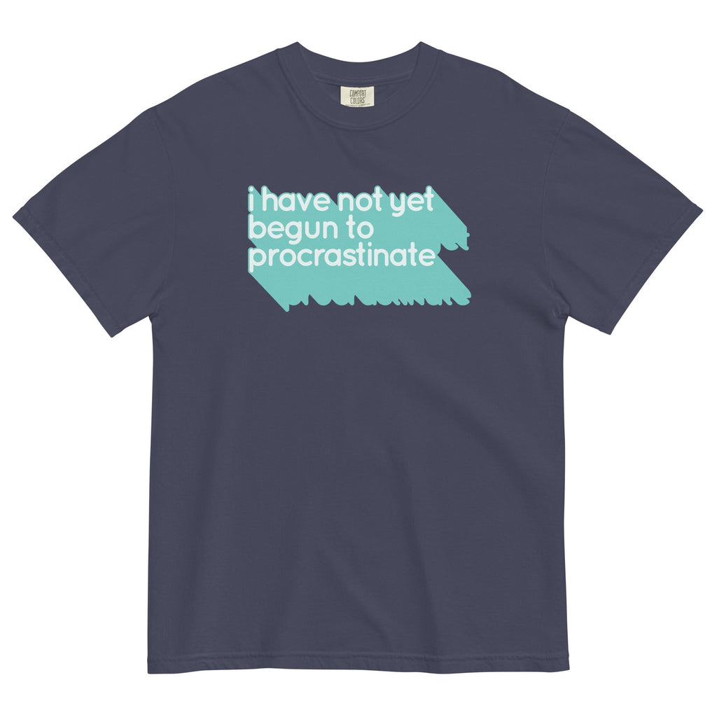 Not Begun Procrastinate Relaxed Fit T-Shirts, Hoodie, Sweatshirt - T-Shirt, Sweatshirt, Hoodie