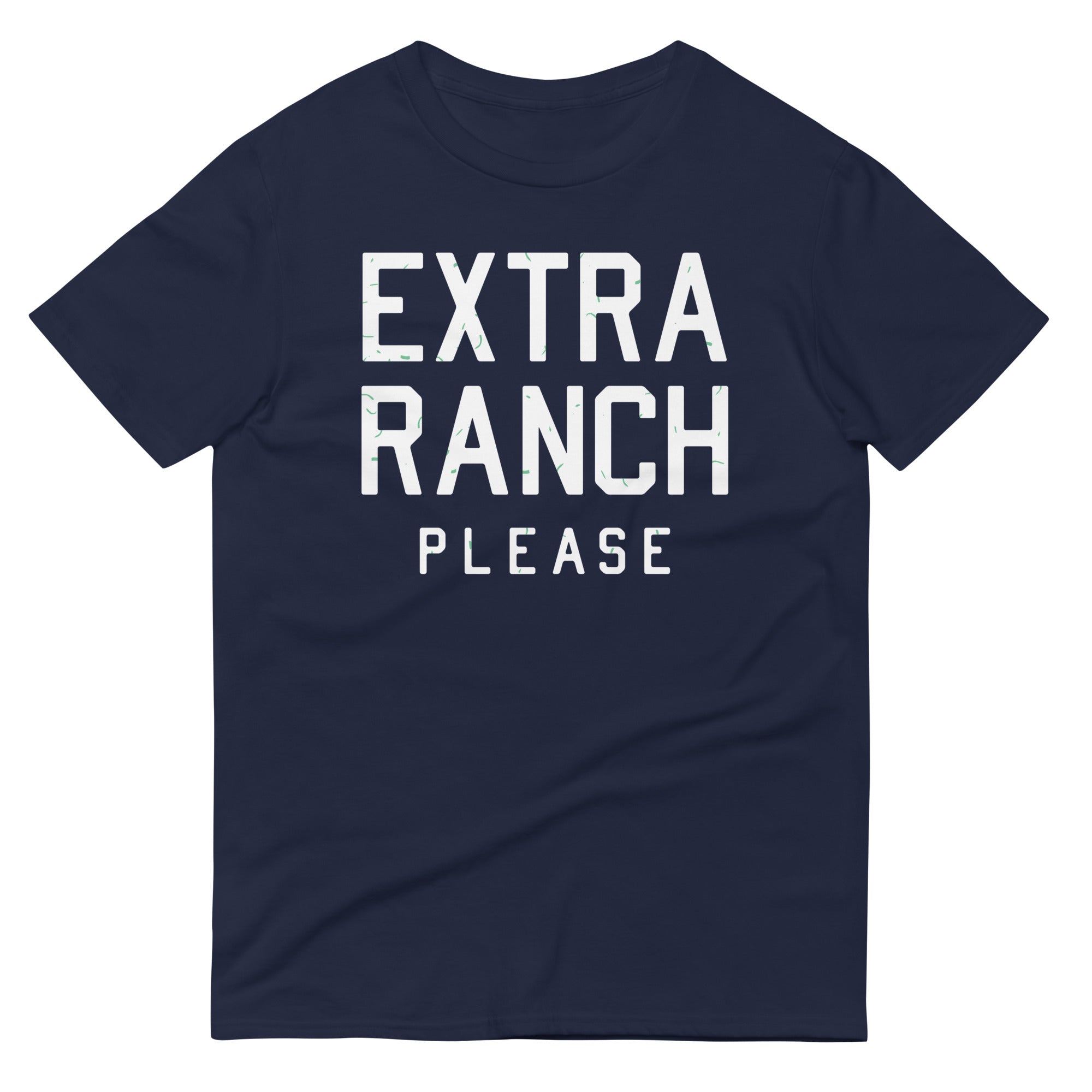 Extra Ranch Please Signature T-Shirts, Hoodie, Sweatshirt - T-Shirt, Sweatshirt, Hoodie