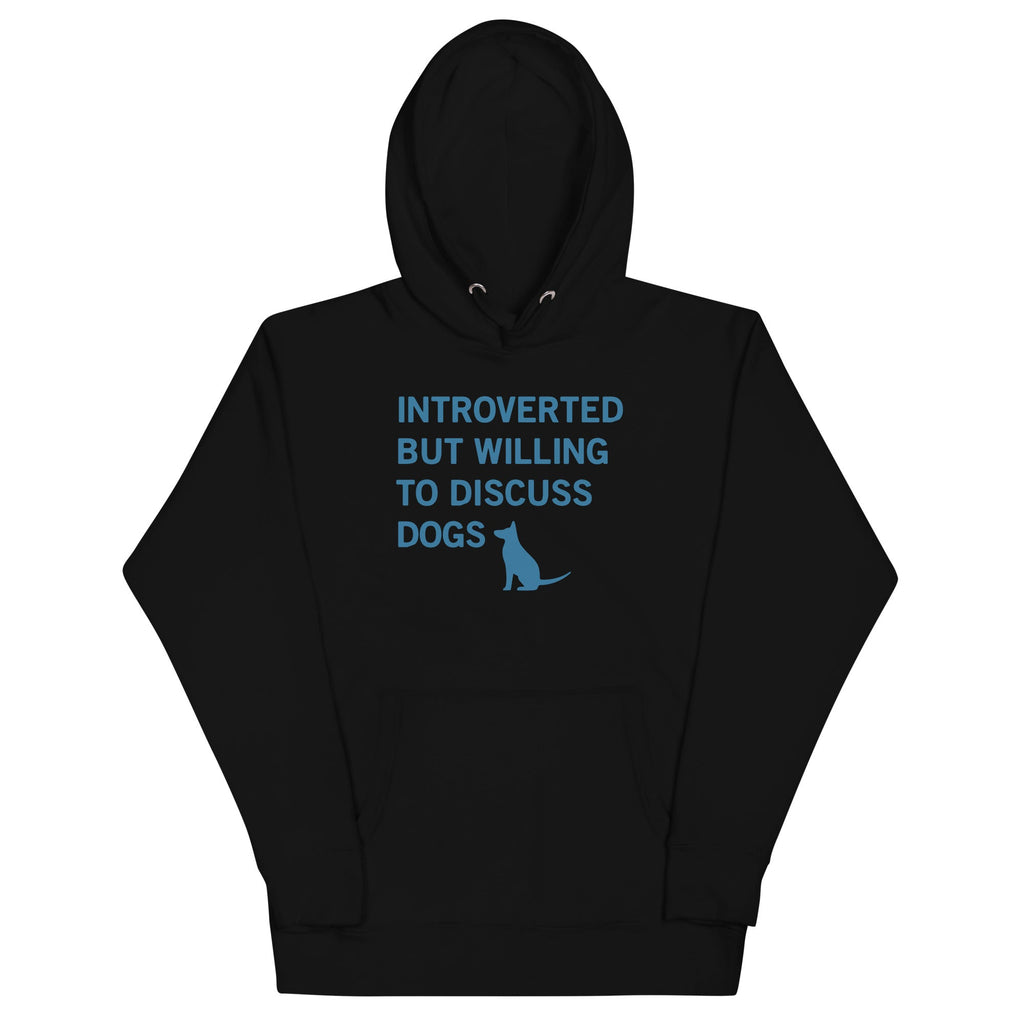 Introverted But Willing Discuss Dogs T-Shirts, Hoodie, Sweatshirt - T-Shirt, Sweatshirt, Hoodie