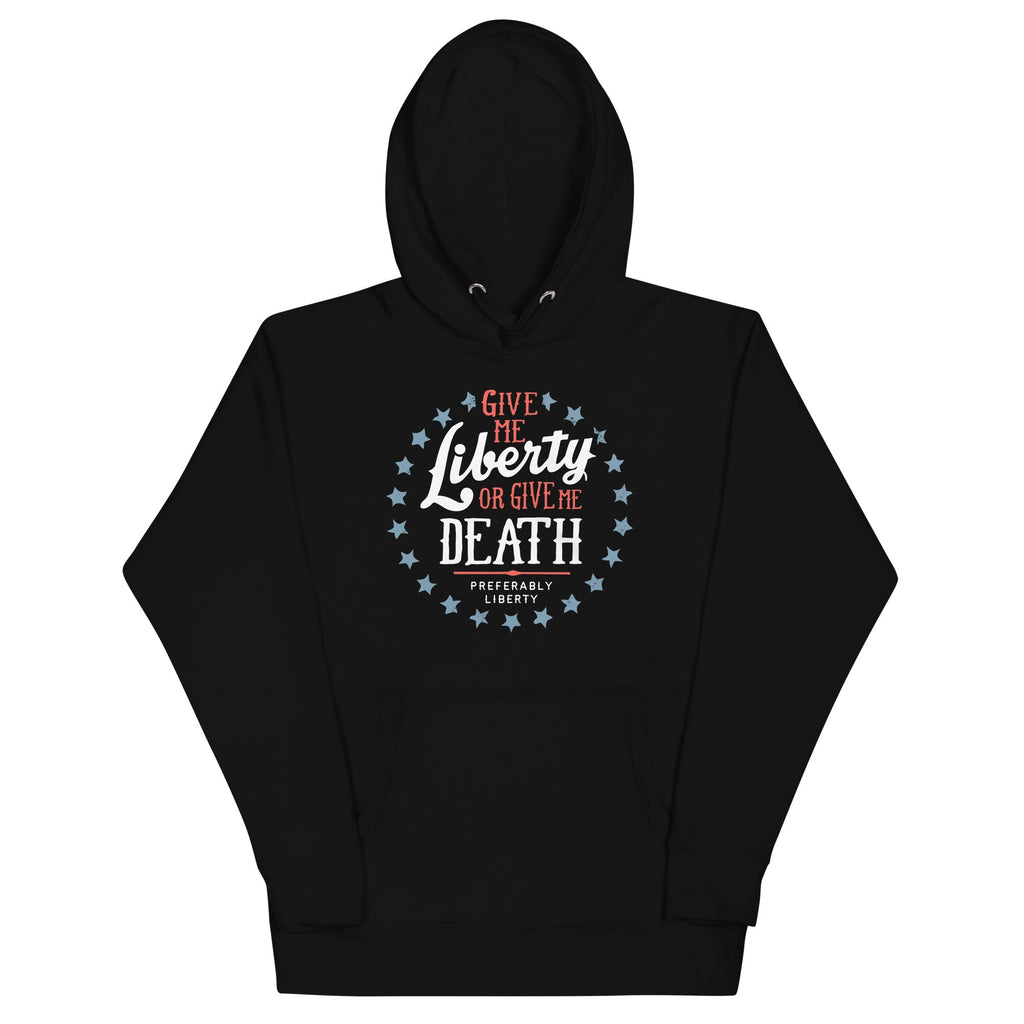 Liberty Death Preferably Liberty T-Shirts, Hoodie, Sweatshirt - T-Shirt, Sweatshirt, Hoodie