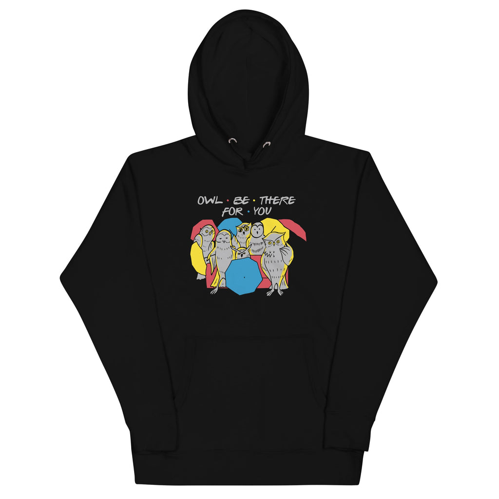 Owl Be There You T-Shirts, Hoodie, Sweatshirt - T-Shirt, Sweatshirt, Hoodie