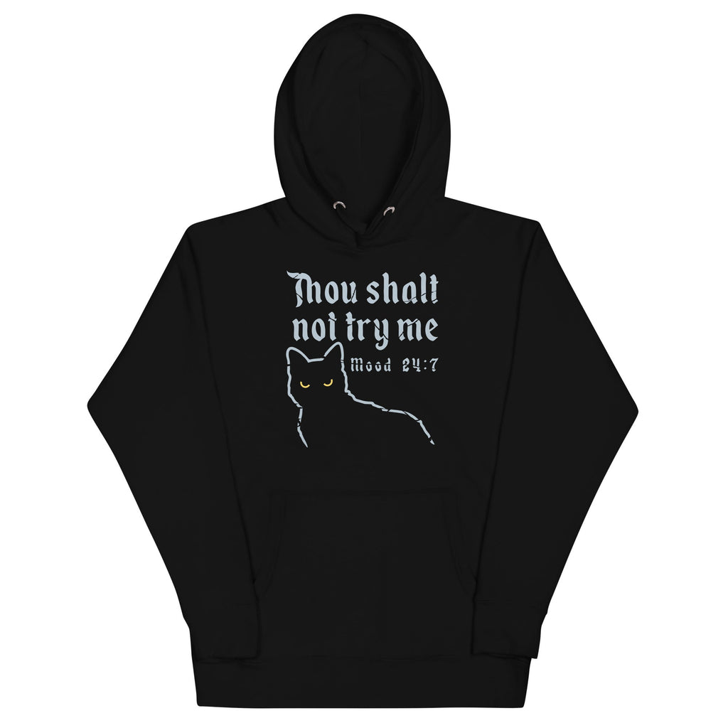 Thou Shalt Not Try Me T-Shirts, Hoodie, Sweatshirt - T-Shirt, Sweatshirt, Hoodie