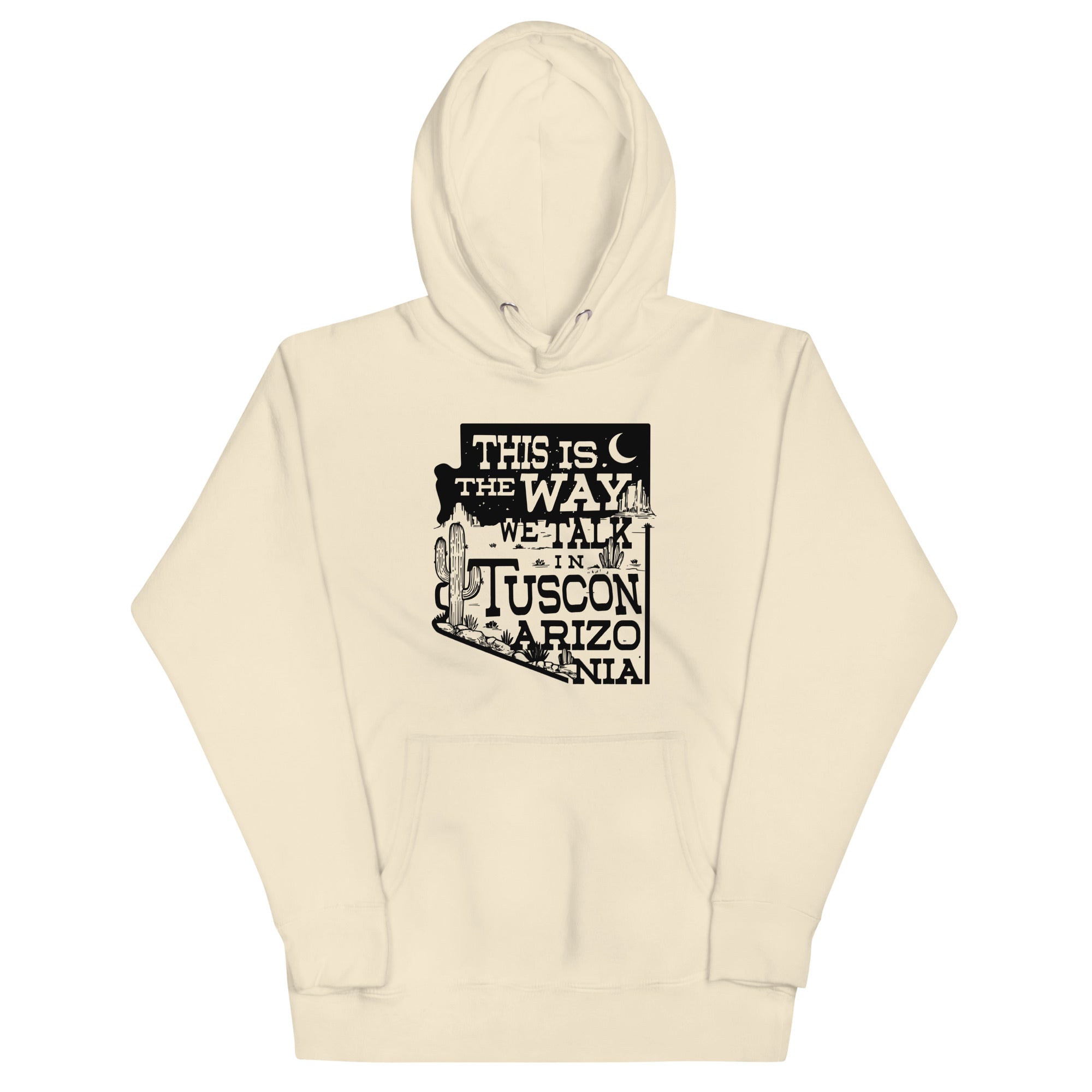 This Is Way We Talk Tuscon Arizonia T-Shirts, Hoodie, Sweatshirt - T-Shirt, Sweatshirt, Hoodie