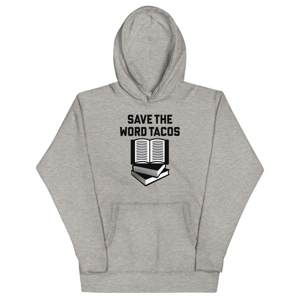Save Word Tacos T-Shirts, Hoodie, Sweatshirt - T-Shirt, Sweatshirt, Hoodie