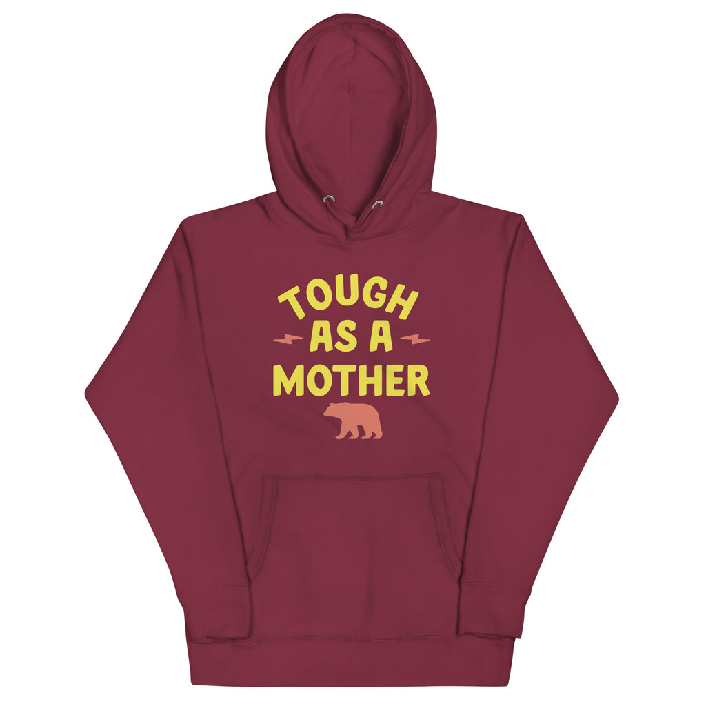 Tough As Mother T-Shirts, Hoodie, Sweatshirt - T-Shirt, Sweatshirt, Hoodie
