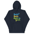 Both? Both. Both Is Good T-Shirts, Hoodie, Sweatshirt - T-Shirt, Sweatshirt, Hoodie