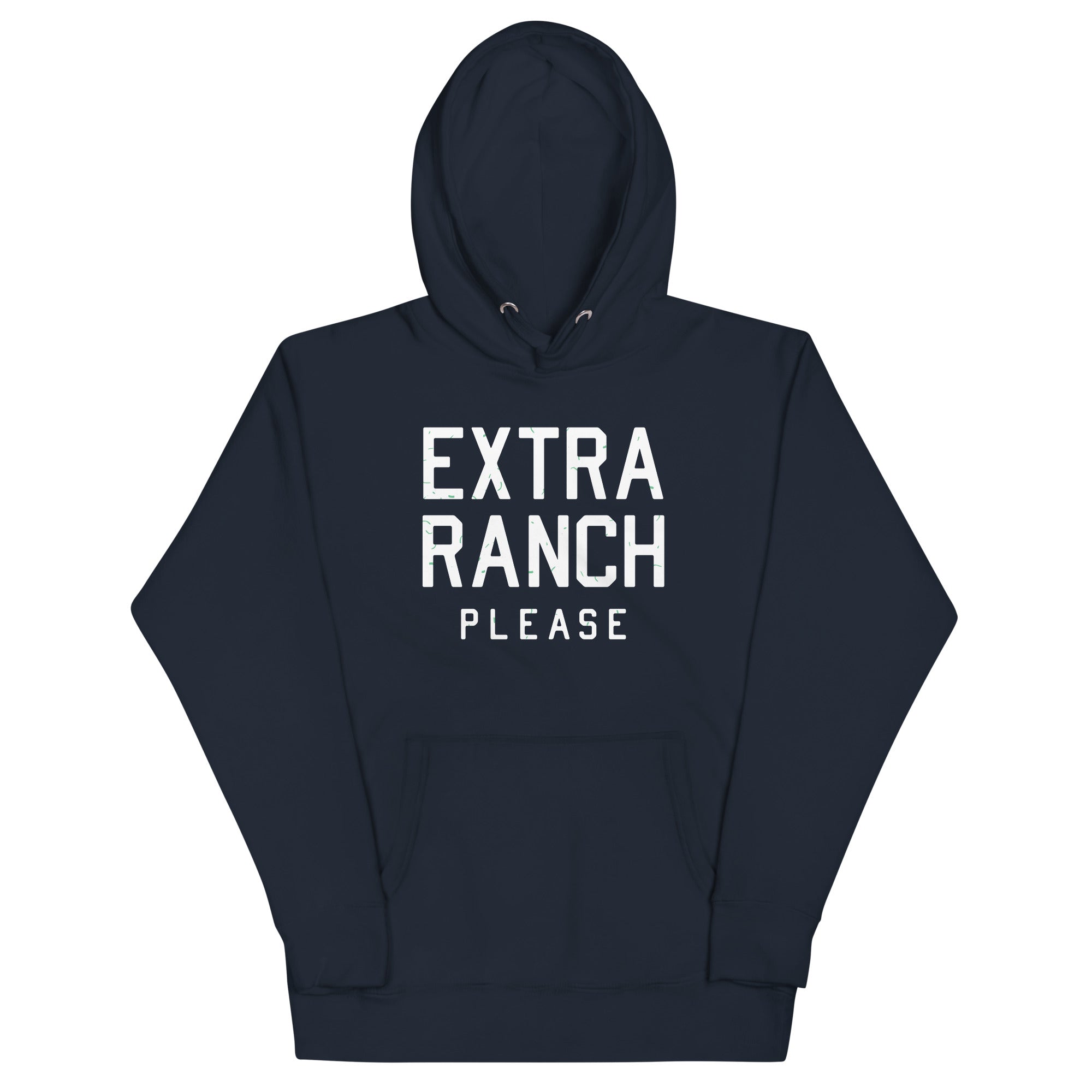 Extra Ranch Please T-Shirts, Hoodie, Sweatshirt - T-Shirt, Sweatshirt, Hoodie