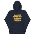 Raisin Cookies Are Why I Have Trust Issues T-Shirts, Hoodie, Sweatshirt - T-Shirt, Sweatshirt, Hoodie