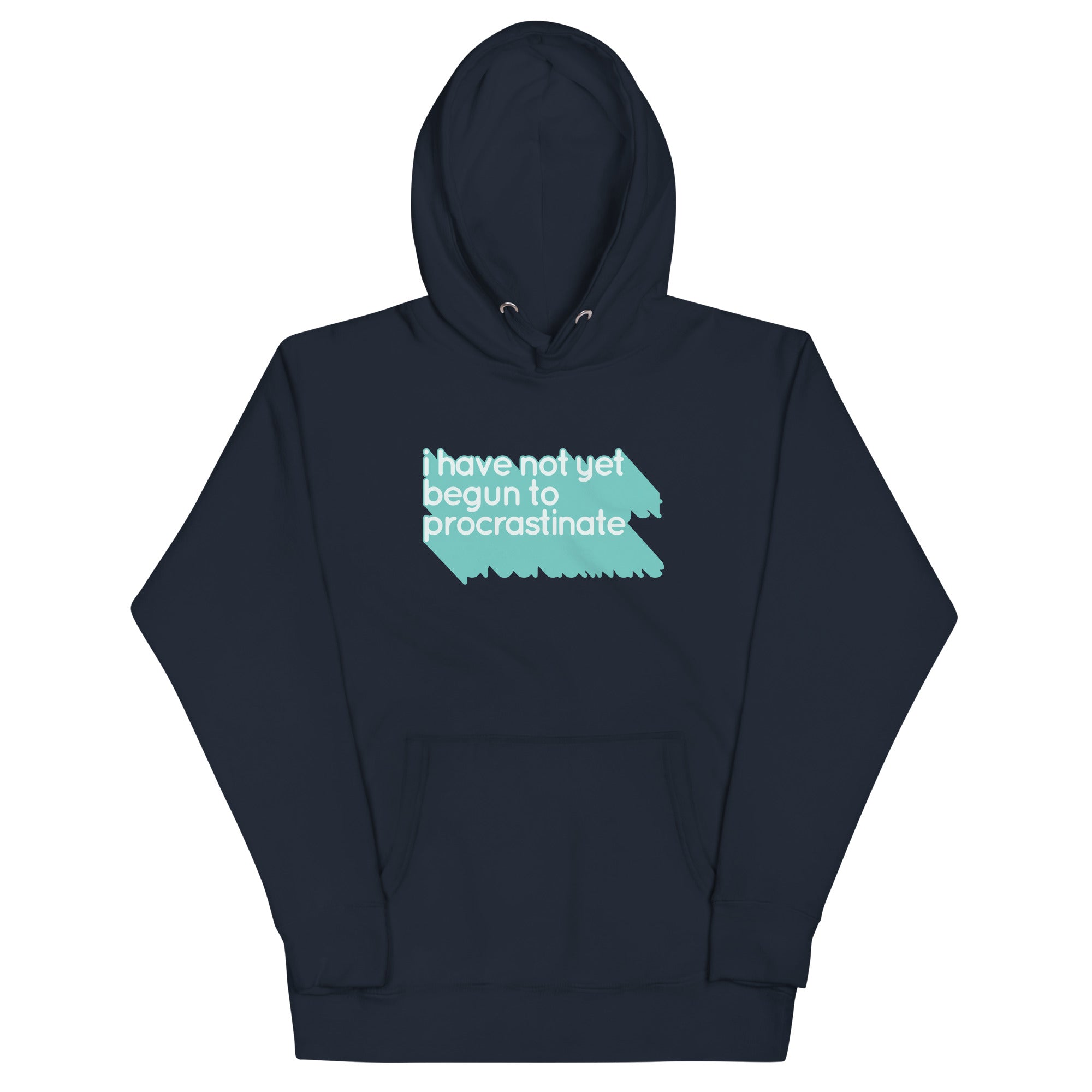 Not Begun Procrastinate T-Shirts, Hoodie, Sweatshirt - T-Shirt, Sweatshirt, Hoodie