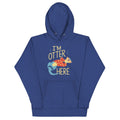 I'M Otter Here T-Shirts, Hoodie, Sweatshirt - T-Shirt, Sweatshirt, Hoodie