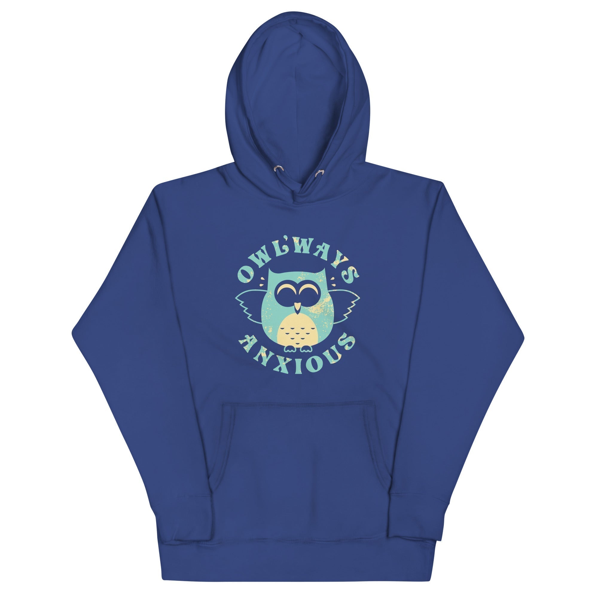 Owlways Anxious T-Shirts, Hoodie, Sweatshirt - T-Shirt, Sweatshirt, Hoodie