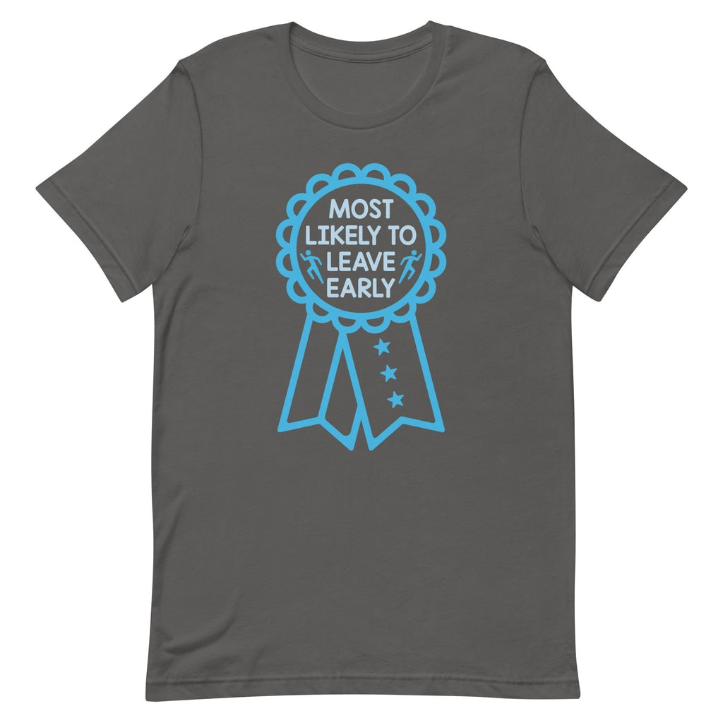Most Likely Leave Early Signature T-Shirts, Hoodie, Sweatshirt - T-Shirt, Sweatshirt, Hoodie