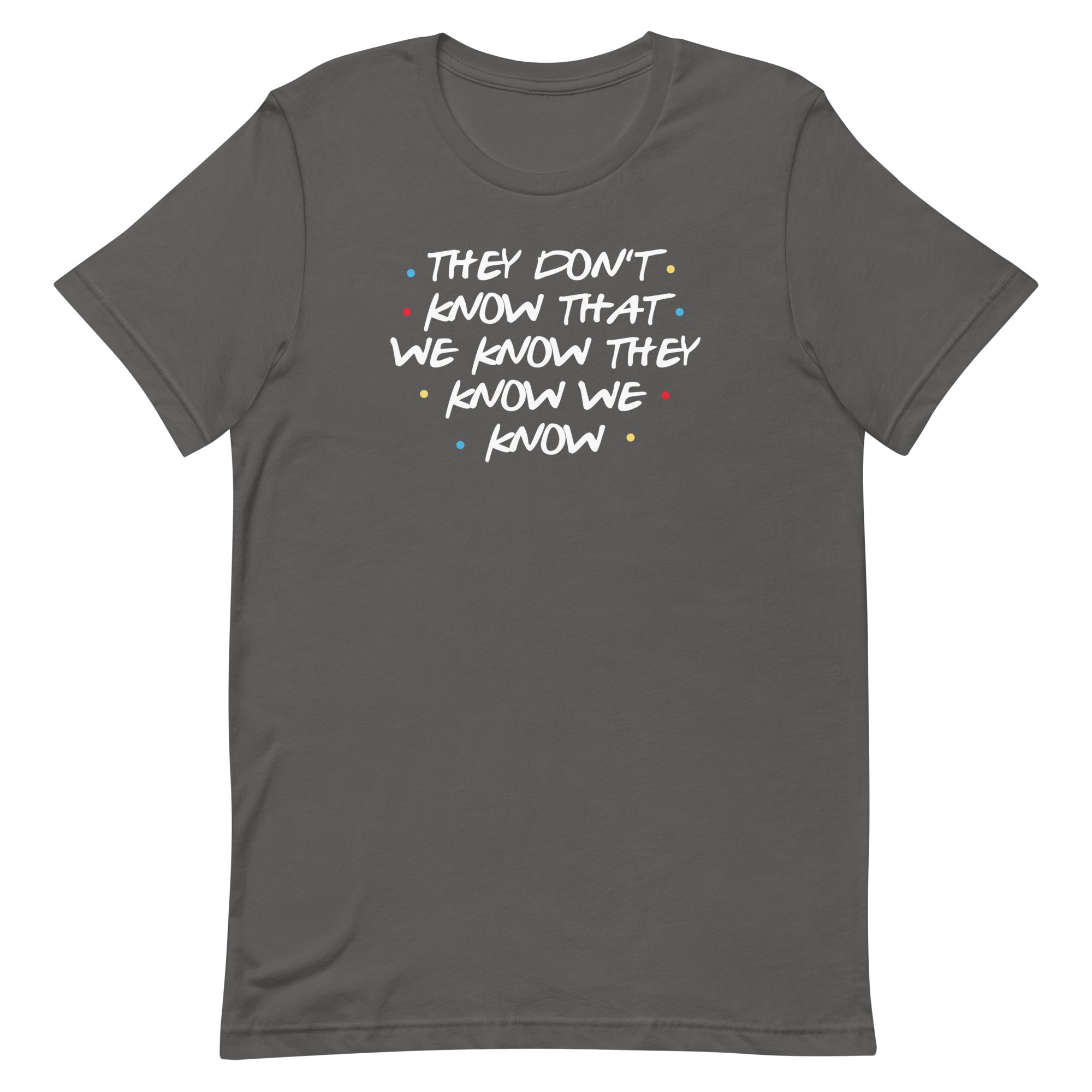 They Don'T Know That We Know Signature T-Shirts, Hoodie, Sweatshirt - T-Shirt, Sweatshirt, Hoodie