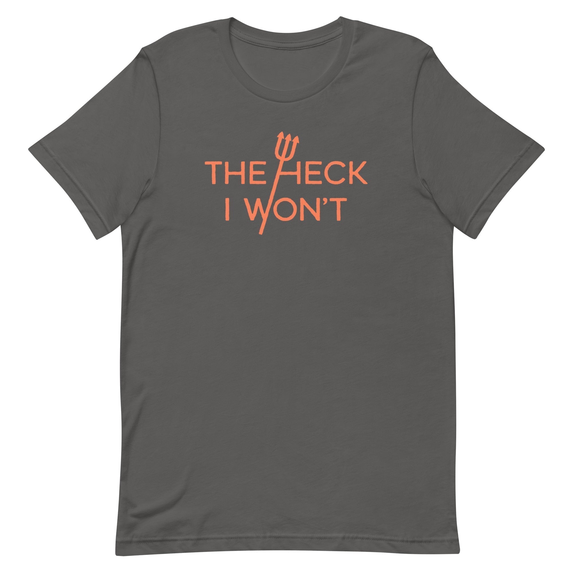 Heck I Won'T Signature T-Shirts, Hoodie, Sweatshirt - T-Shirt, Sweatshirt, Hoodie
