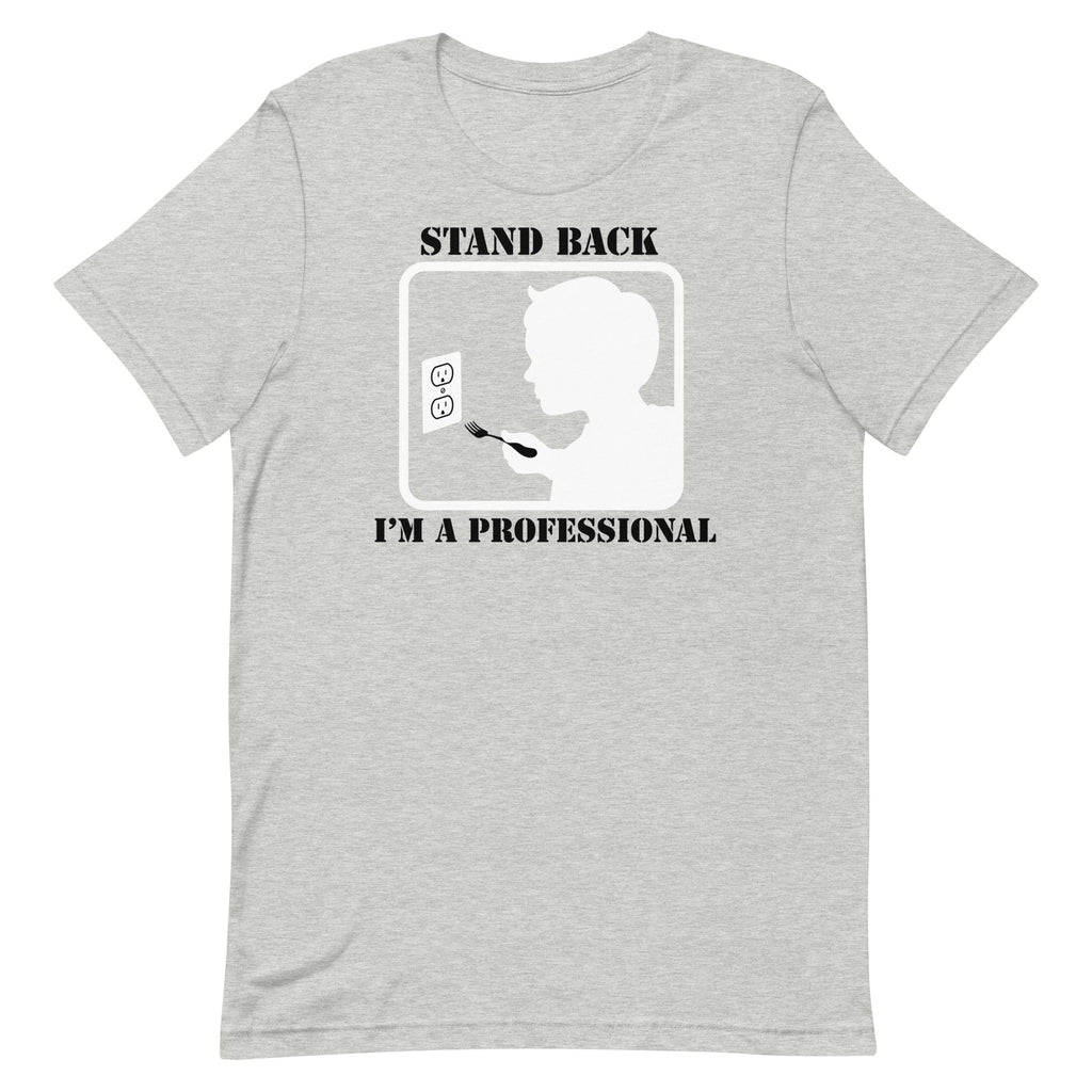 Stand Back I'M Professional Signature T-Shirts, Hoodie, Sweatshirt - T-Shirt, Sweatshirt, Hoodie