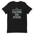 'S Pronounced Fronk En Steen Signature T-Shirts, Hoodie, Sweatshirt - T-Shirt, Sweatshirt, Hoodie