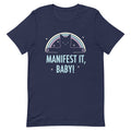 Manifest Baby! Signature T-Shirts, Hoodie, Sweatshirt - T-Shirt, Sweatshirt, Hoodie