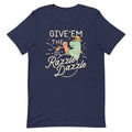 Give'Em Ol' Razzle Dazzle Signature T-Shirts, Hoodie, Sweatshirt - T-Shirt, Sweatshirt, Hoodie