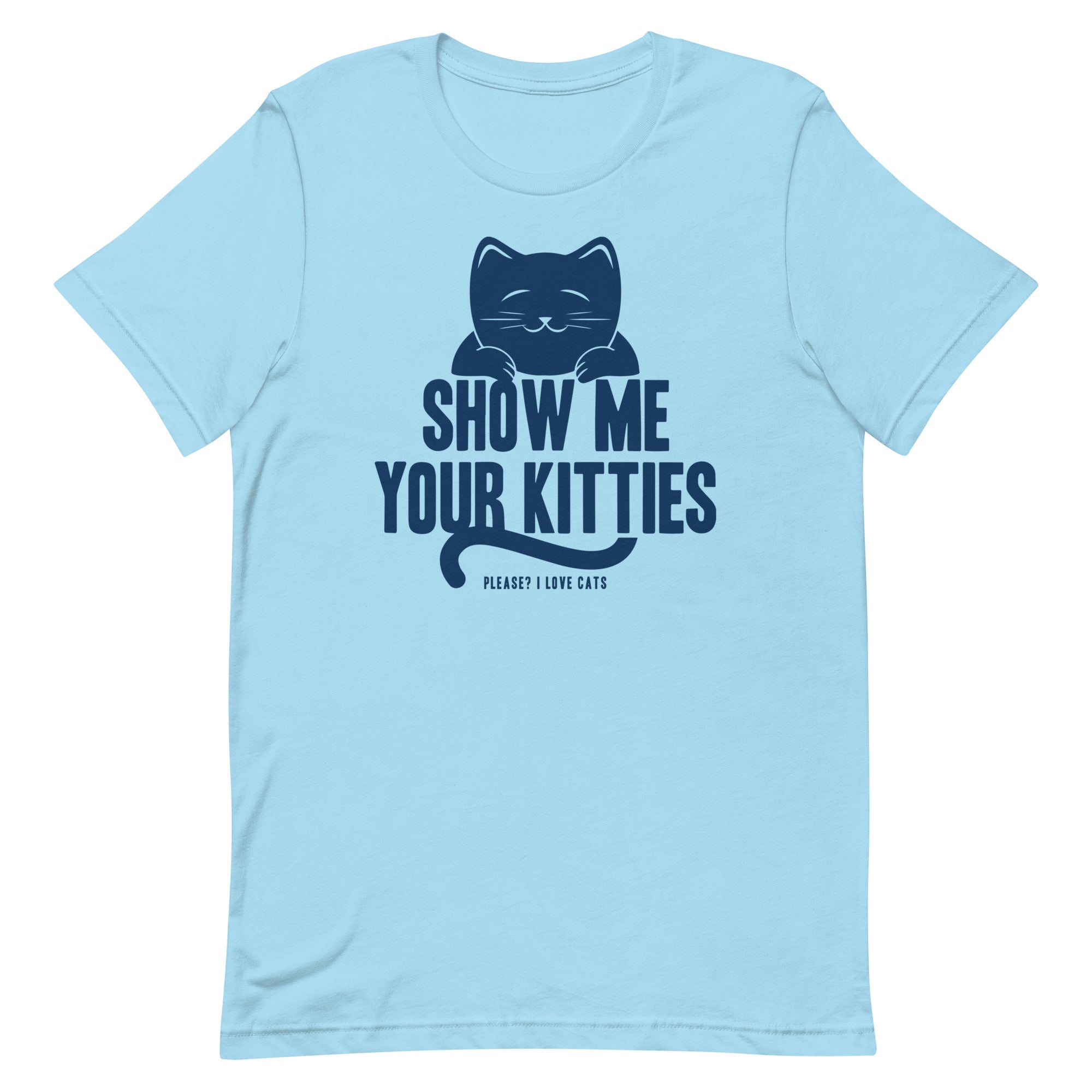 Show Me Your Kitties Signature T-Shirts, Hoodie, Sweatshirt - T-Shirt, Sweatshirt, Hoodie