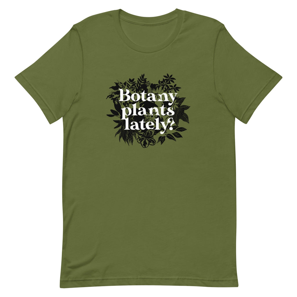 Botany Plants Lately? Signature T-Shirts, Hoodie, Sweatshirt - T-Shirt, Sweatshirt, Hoodie
