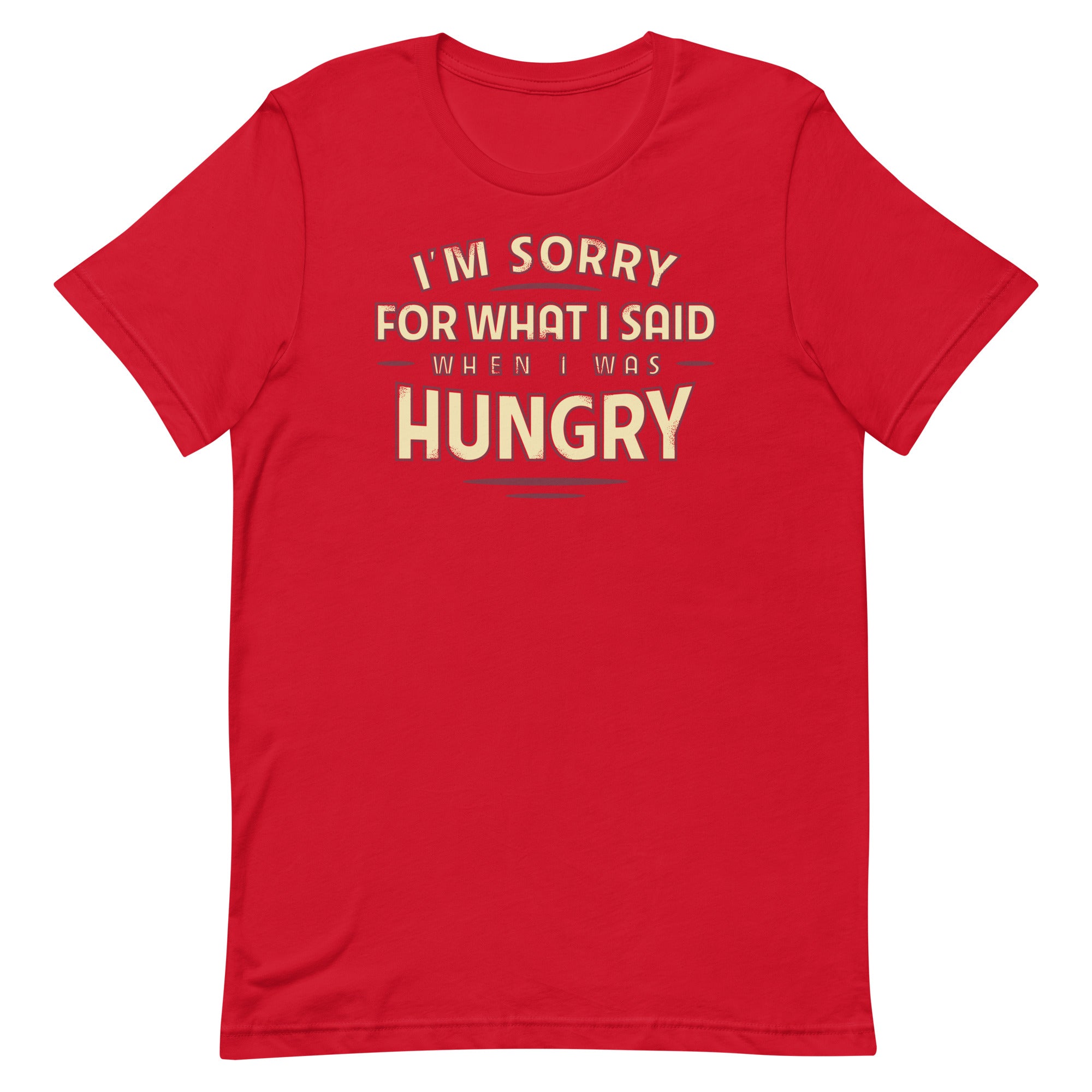 What I Said When I Was Hungry Signature T-Shirts, Hoodie, Sweatshirt - T-Shirt, Sweatshirt, Hoodie