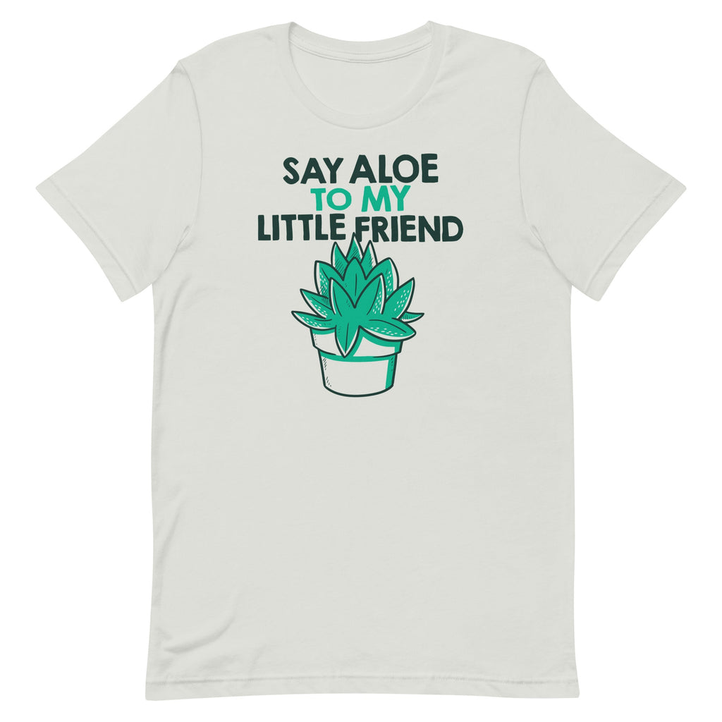 Say Aloe My Little Friend Signature T-Shirts, Hoodie, Sweatshirt - T-Shirt, Sweatshirt, Hoodie