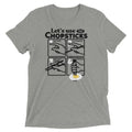 Let'S Use Chopsticks Tri Blend T-Shirts, Hoodie, Sweatshirt - T-Shirt, Sweatshirt, Hoodie