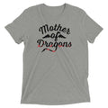 Mother Dragons Tri Blend T-Shirts, Hoodie, Sweatshirt - T-Shirt, Sweatshirt, Hoodie