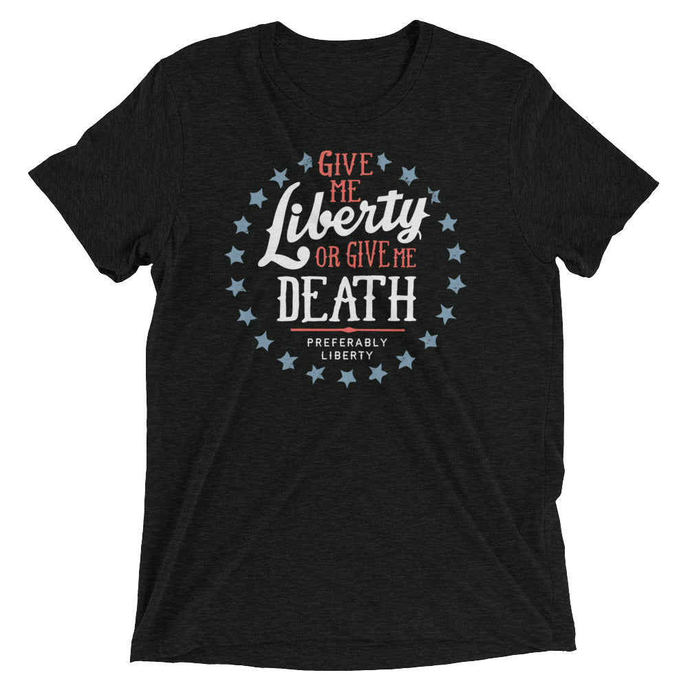 Liberty Death Preferably Liberty Tri Blend T-Shirts, Hoodie, Sweatshirt - T-Shirt, Sweatshirt, Hoodie