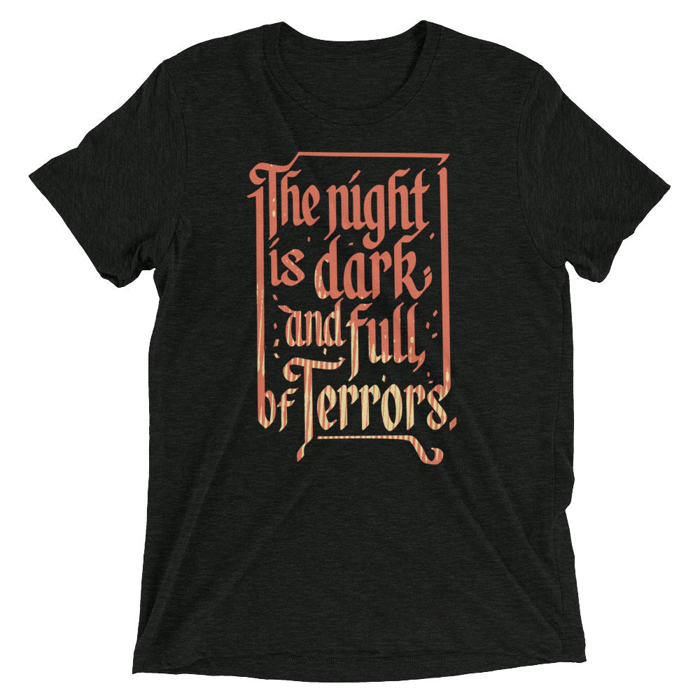 Night Is Dark Full Terrors Tri Blend T-Shirts, Hoodie, Sweatshirt - T-Shirt, Sweatshirt, Hoodie