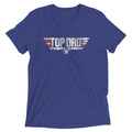 Top Dad Tri Blend T-Shirts, Hoodie, Sweatshirt - T-Shirt, Sweatshirt, Hoodie