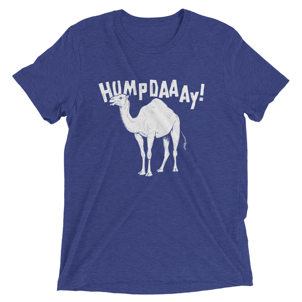 Hump Day! Tri Blend T-Shirts, Hoodie, Sweatshirt - T-Shirt, Sweatshirt, Hoodie