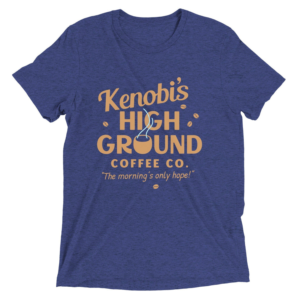 Kenobi'S High Ground Coffee Co Tri Blend T-Shirts, Hoodie, Sweatshirt - T-Shirt, Sweatshirt, Hoodie