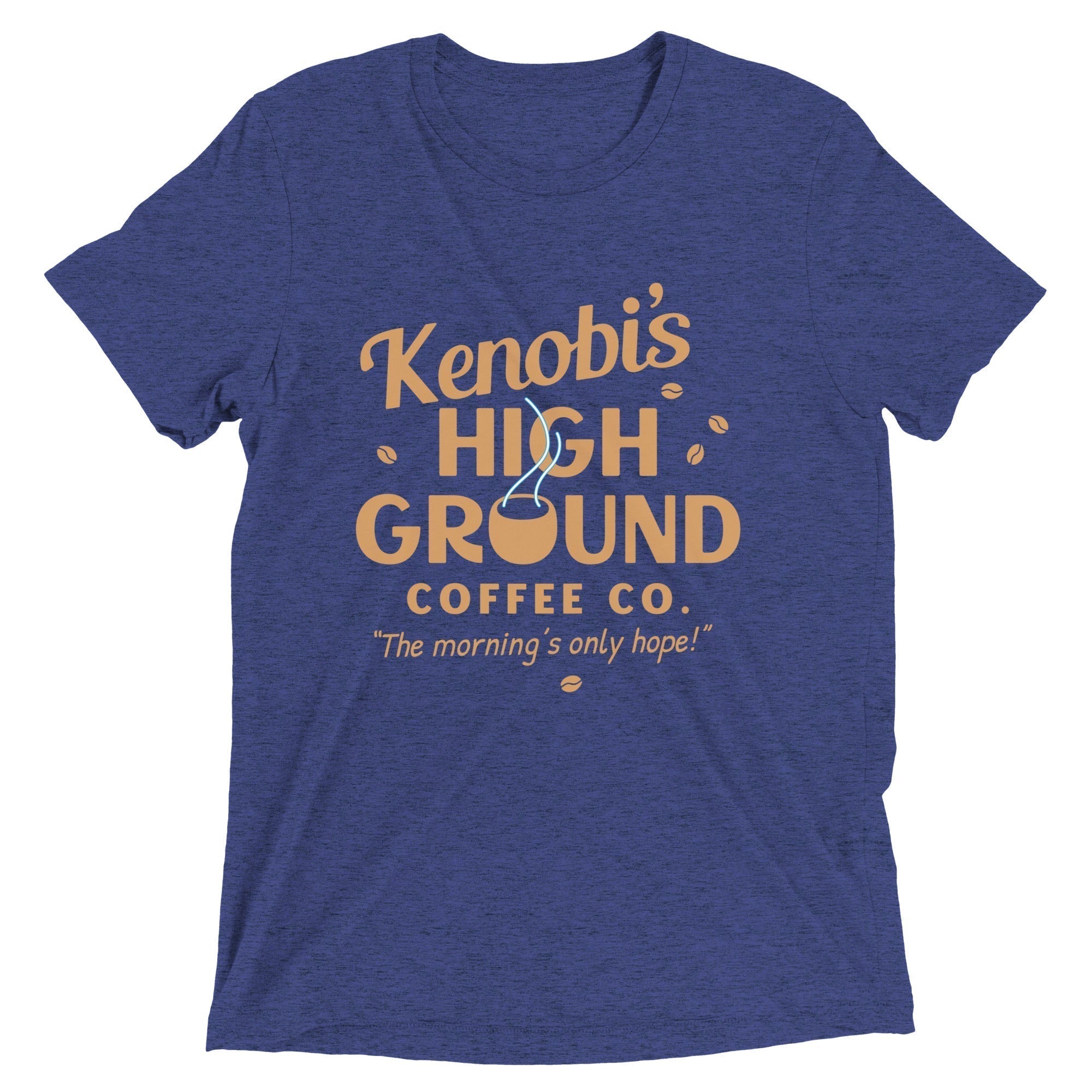 Kenobi'S High Ground Coffee Co Tri Blend T-Shirts, Hoodie, Sweatshirt - T-Shirt, Sweatshirt, Hoodie