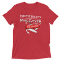Necessity Is Mother Tri Blend T-Shirts, Hoodie, Sweatshirt - T-Shirt, Sweatshirt, Hoodie