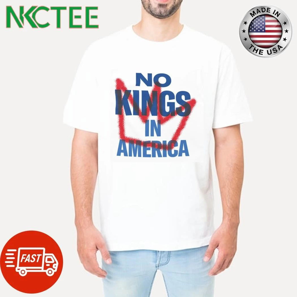 NKCtees No Kings In America shirt Unisex T-shirt, Sweatshirt, Hoodie, Long Sleeve Tee - T-Shirt, Sweatshirt, Hoodie