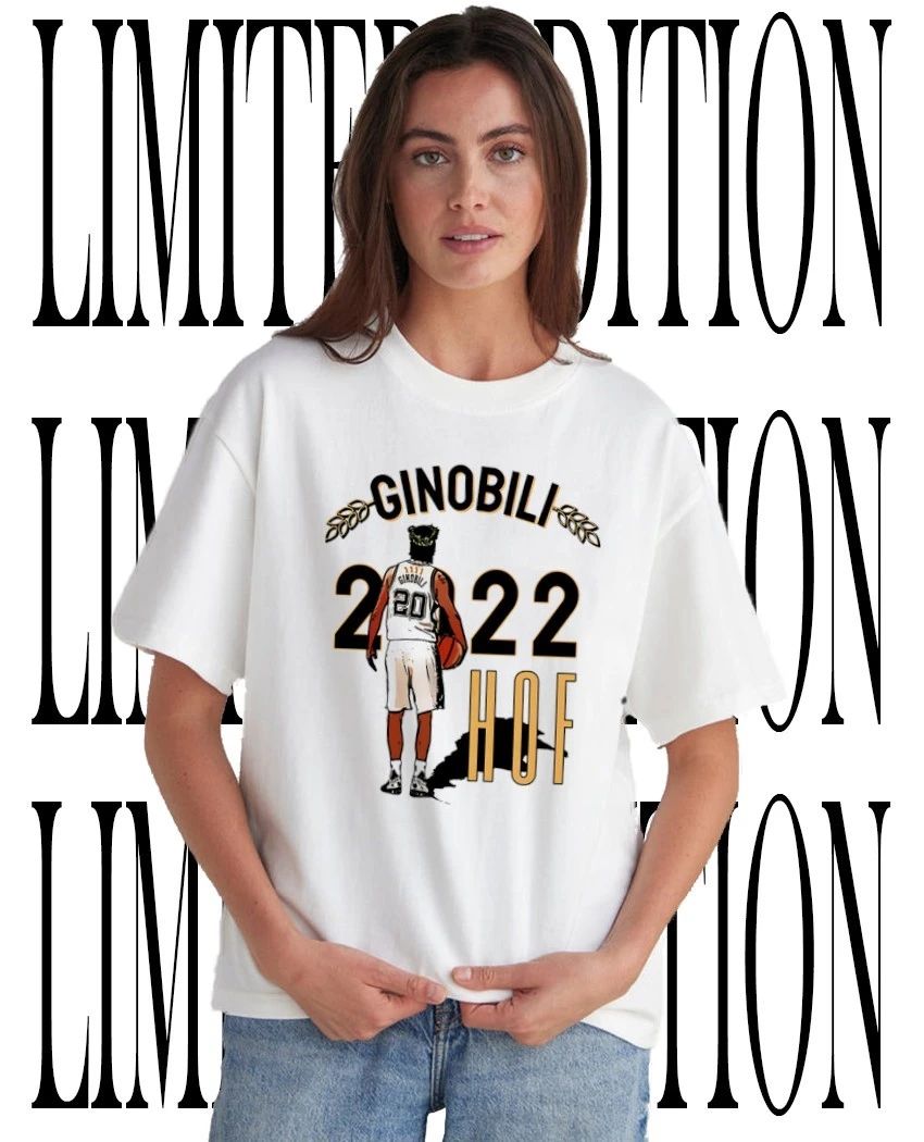 Manu Ginobili #20 San Antonio Spurs NBA 2022 Hall of Fame shirt Unisex T-shirt, Sweatshirt, Hoodie, Long Sleeve Tee - T-Shirt, Sweatshirt, Hoodie