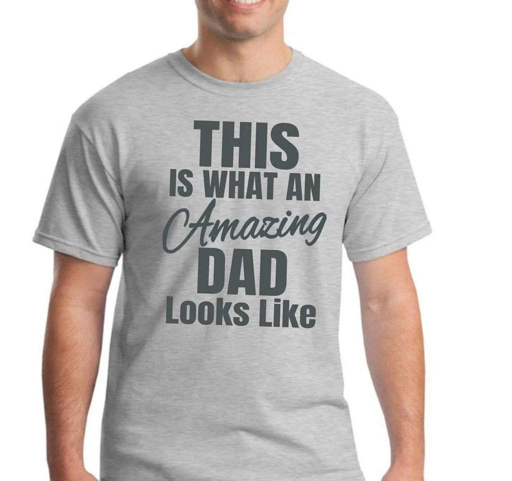 Cool T-Shirt This is What an Amazing Dad Looks Like slogan Funny Unisex tee Unisex T-shirt, Sweatshirt, Hoodie, Long Sleeve Tee - T-Shirt, Sweatshirt, Hoodie