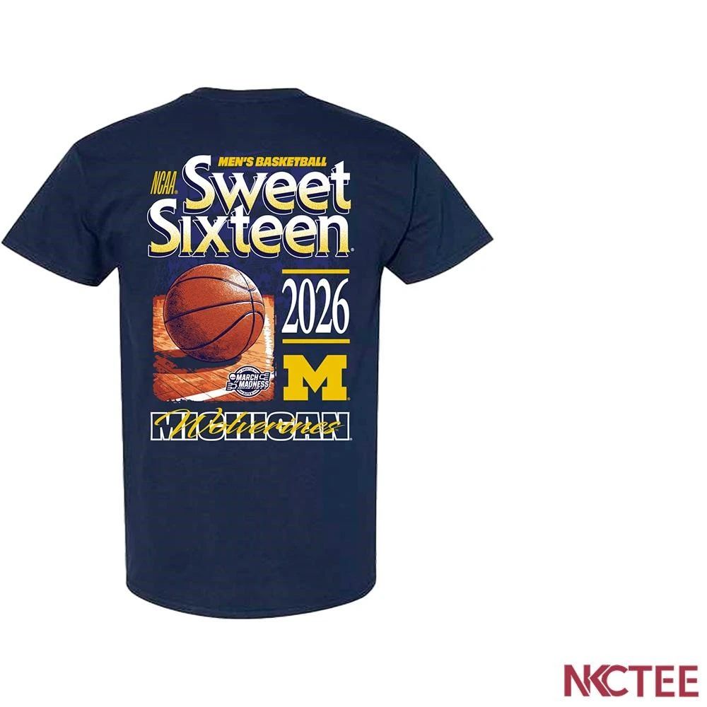 NKCtees Michigan Wolverines NAVY 2026 NCAA March Madness Sweet 16 Bound shirt Unisex T-shirt, Sweatshirt, Hoodie, Long Sleeve Tee - T-Shirt, Sweatshirt, Hoodie