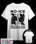 No ICE protect our communities shirt Unisex T-shirt, Sweatshirt, Hoodie, Long Sleeve Tee - T-Shirt, Sweatshirt, Hoodie