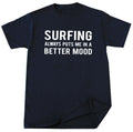 Surfing T Shirt Surfing Lover Birthday Christmas Gift Idea Surfer Funny Shirt Unisex T-shirt, Sweatshirt, Hoodie, Long Sleeve Tee - T-Shirt, Sweatshirt, Hoodie