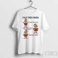 Classic Grinch Christmas 2025 I Have Three Moods T Shirts Unisex T-shirt, Sweatshirt, Hoodie, Long Sleeve Tee - T-Shirt, Sweatshirt, Hoodie