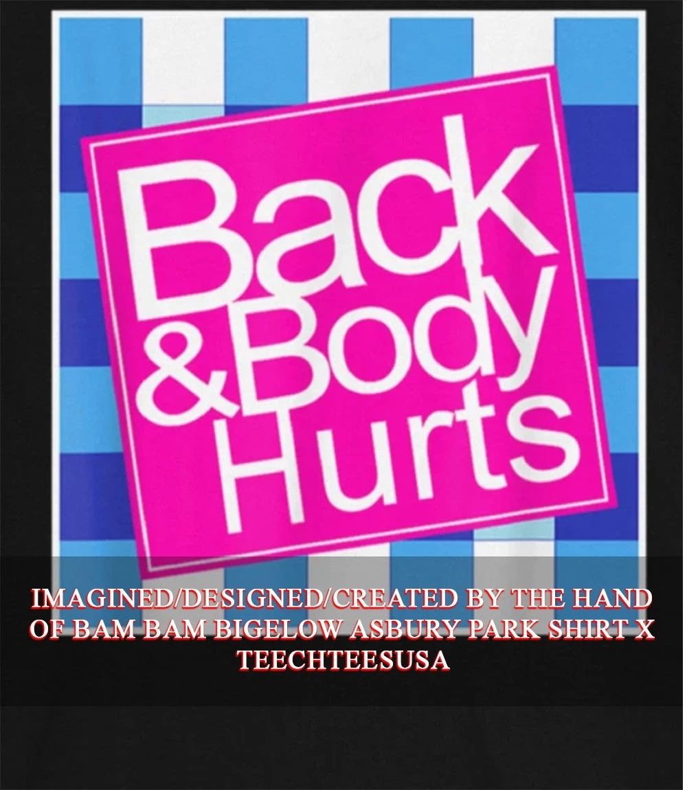 Back and body hurts checkered shirt Unisex T-shirt, Sweatshirt, Hoodie, Long Sleeve Tee - T-Shirt, Sweatshirt, Hoodie