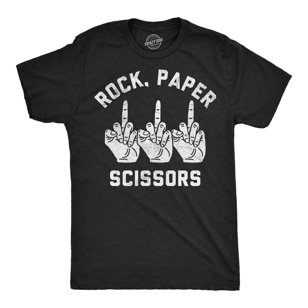 Mens Funny T Shirts Rock Paper Scissors Middle Finger Sarcastic Graphic Novelty Unisex T-shirt, Sweatshirt, Hoodie, Long Sleeve Tee - T-Shirt, Sweatshirt, Hoodie
