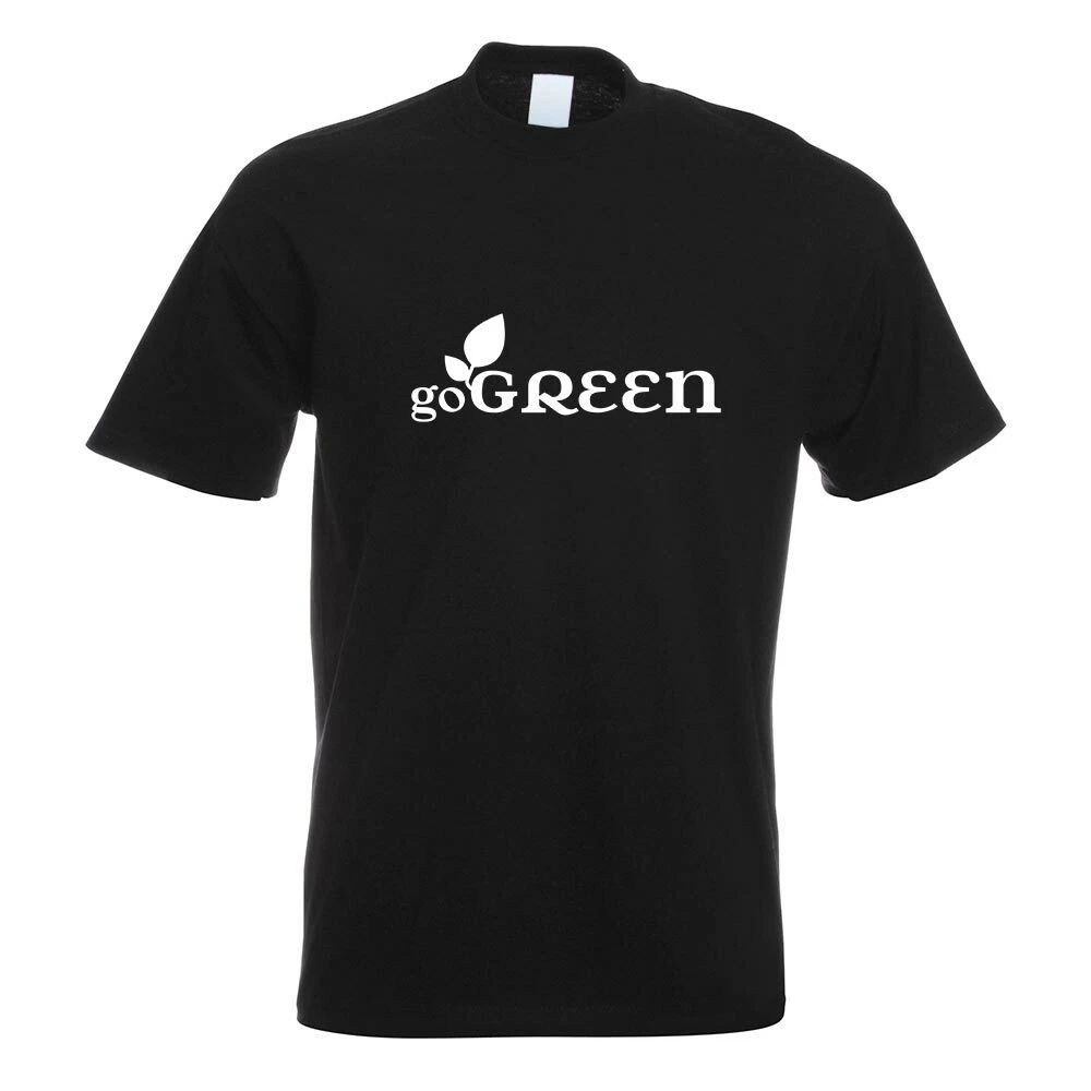 go green t shirt motif printed fun shirt design print Unisex T-shirt, Sweatshirt, Hoodie, Long Sleeve Tee - T-Shirt, Sweatshirt, Hoodie