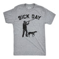 Mens Funny T Shirts Sick Day Hunting Sarcastic Hunters Joke Tee For Men Unisex T-shirt, Sweatshirt, Hoodie, Long Sleeve Tee - T-Shirt, Sweatshirt, Hoodie