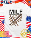 MILF Man I love Flutes shirt Unisex T-shirt, Sweatshirt, Hoodie, Long Sleeve Tee - T-Shirt, Sweatshirt, Hoodie