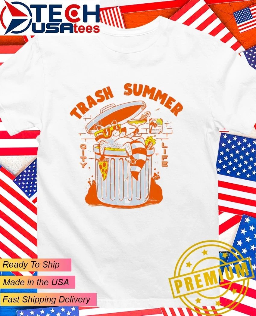 Raccoon trash summer city life shirt Unisex T-shirt, Sweatshirt, Hoodie, Long Sleeve Tee - T-Shirt, Sweatshirt, Hoodie