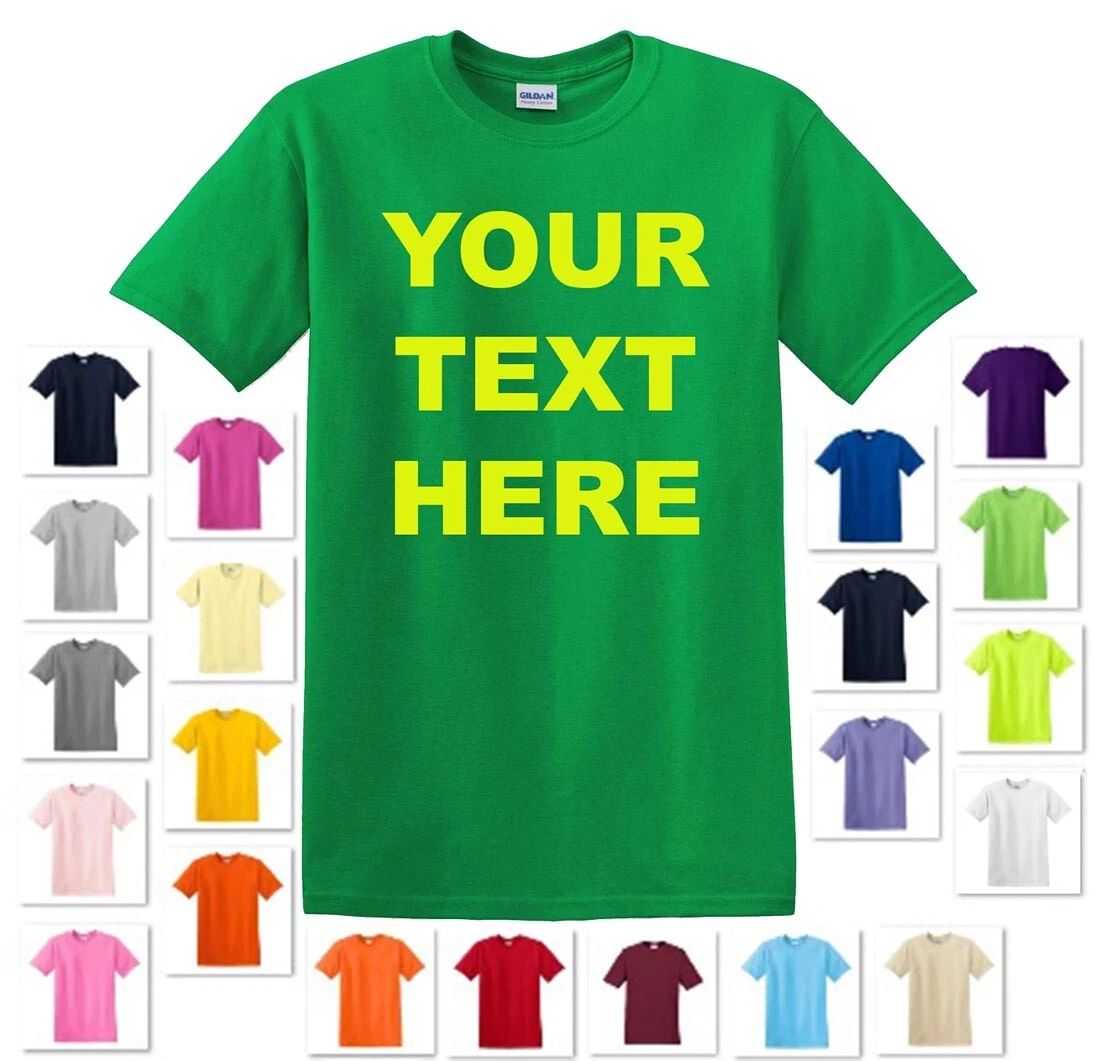 PERSONALIZED CUSTOM PRINT YOUR OWN TEXT ON A T-SHIRT CUSTOMIZED TEE MEN'S Unisex T-shirt, Sweatshirt, Hoodie, Long Sleeve Tee - T-Shirt, Sweatshirt, Hoodie