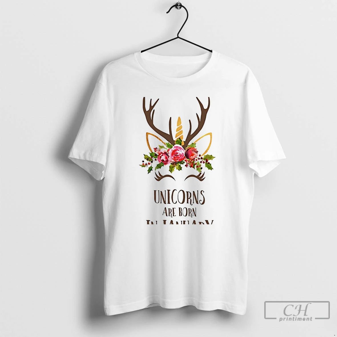 Classic Unicorns Are Born In January Antler Flower White T Shirts Unisex T-shirt, Sweatshirt, Hoodie, Long Sleeve Tee - T-Shirt, Sweatshirt, Hoodie